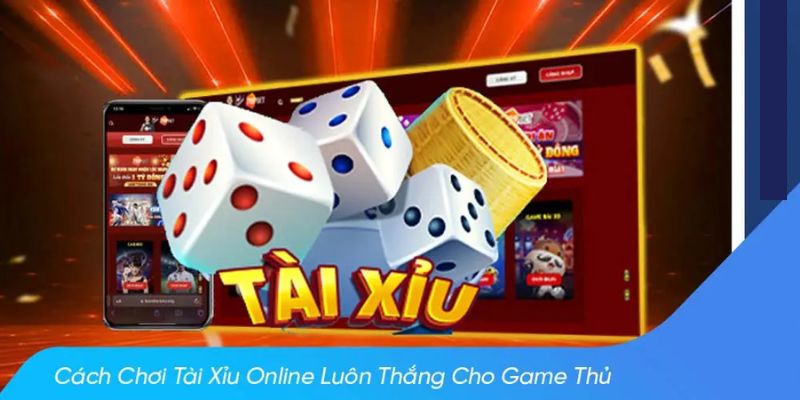 Mẹo chơi tài xỉu online được tiết lộ từ các game thủ