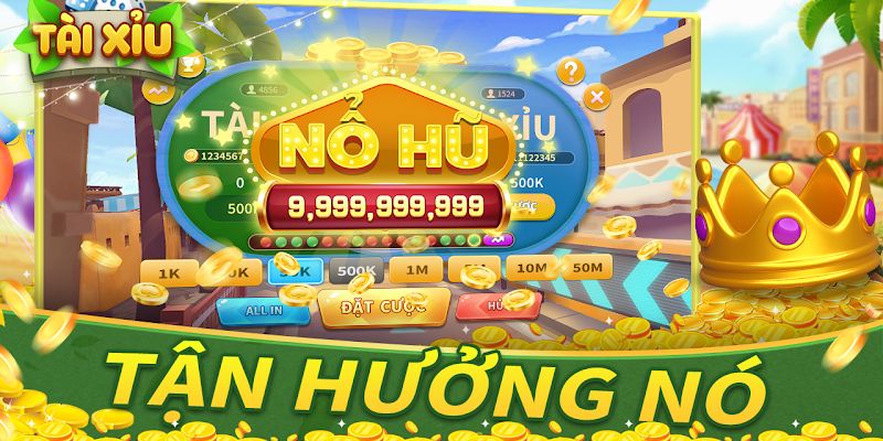 Các bước giúp bạn tham gia game tài xỉu nổ hũ nhanh nhất