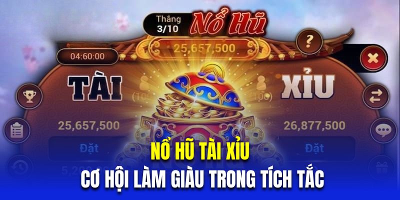 Các cửa cược người chơi có thể chọn khi tham gia tài xỉu nổ hũ