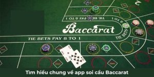 App Soi Cầu Baccarat - Trợ Thủ Giúp Cược Thủ Thắng Lớn