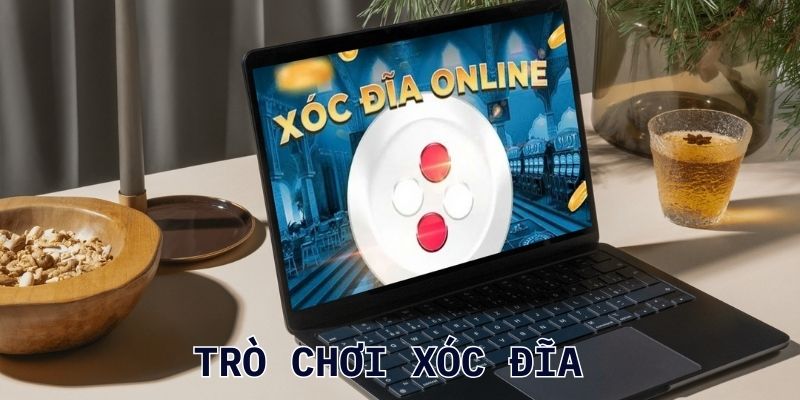 Cách chơi xóc đĩa