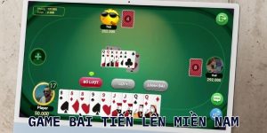 Tiến Lên Miền Nam – Chi Tiết Luật Cơ Bản Cho Người Mới
