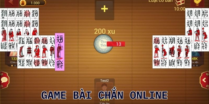 Chi tiết cách chơi chắn online