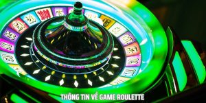 Game Bài Roulette - Tìm Hiểu Cách Chơi Siêu Dễ Cho Newbie