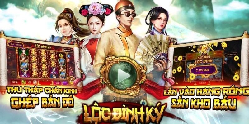 Giới thiệu về Lộc Đỉnh Ký - Slot game đỉnh cao