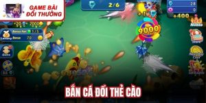 Bắn Cá Đổi Thẻ Cào
