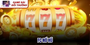FC Nổ Hũ