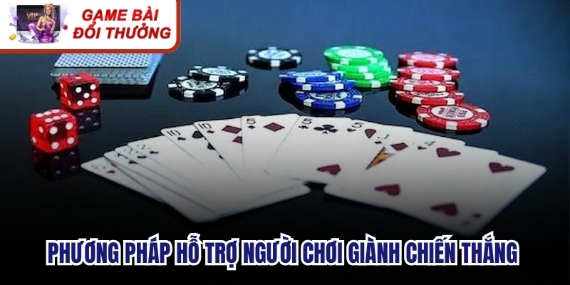Phương pháp hỗ trợ người chơi giành chiến thắng khi tham gia vào game