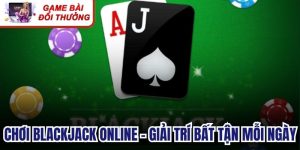 Chơi Blackjack Online