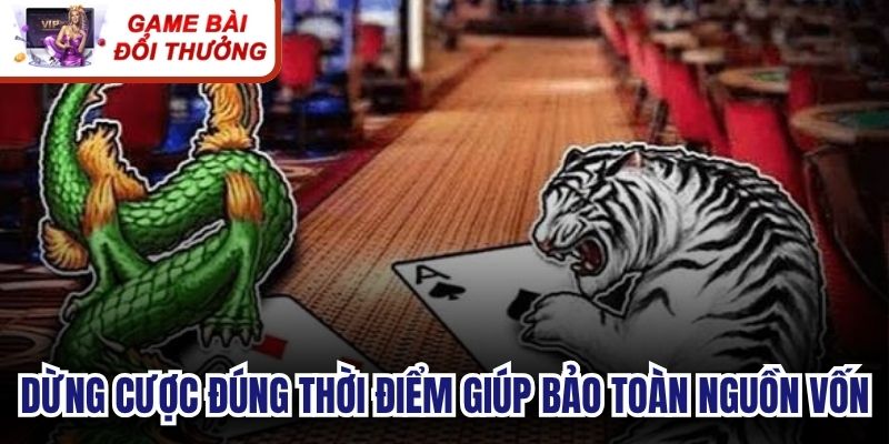 Dừng cược đúng thời điểm giúp bảo toàn nguồn vốn của người chơi hiệu quả